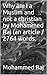 Why am I a Muslim and not a christian by Mohammed Raj (an art... by Mohammed Raj
