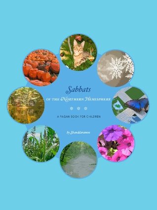 Sabbats of the Northern Hemisphere (Kindle Edition)