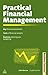 Practical Financial Management (Business Success)