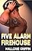 Five Alarm Firehouse