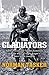 The Gladiators: Norm Provan...