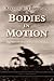 Bodies in Motion: Evolution...