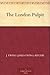 The London Pulpit