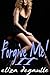 Forgive Me! II