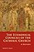The Ecumenical Councils of ...
