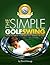 Simple Golf Swing Special Edition