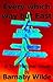 Every Which Way But East (T...