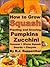 How to Grow Squash: Plantin...
