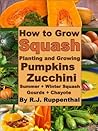 How to Grow Squas...