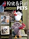 Knit & Purl Pets:...