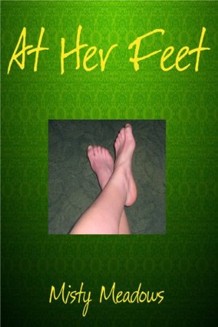 At Her Feet (Femdom)