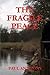 The Fragile Peace by Paul Anthony The Fragile Peace by Paul Anthony