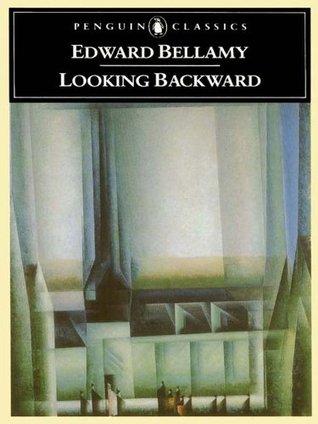 Looking Backward: 2000-1887 (Penguin Books with Teachers Guides)