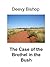 The Case of the Brothel in the Bush by Deevy Bishop