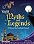 World Myths and Legends: 25 Projects You Can Build Yourself (Build It Yourself)