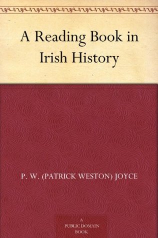 A Reading Book in Irish History (Kindle Edition)