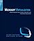 Microsoft Virtualization: Master Microsoft Server, Desktop, Application, and Presentation Virtualization