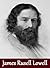 Works of James Russell Lowell