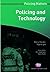 Policing and Technology (Policing Matters Series Book 1542)