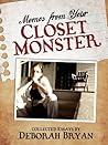 Memos from Your Closet Monster Memos from Your Closet Monster