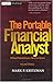 The Portable Financial Analyst by Mark P. Kritzman