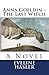 Anna Goeldin - The Last Witch by Eveline Hasler