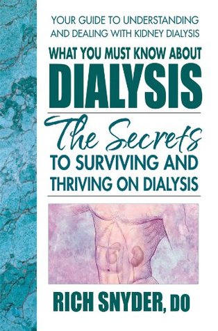 What You Must Know About Dialysis