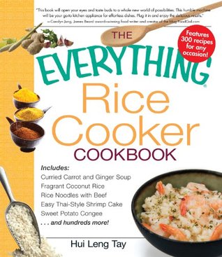 The Everything Rice Cooker Cookbook (Everything Series)
