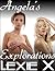 Angela's Explorations by Lexie X