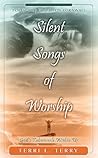 Silent Songs of Worship