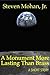 A Monument More Lasting Than Brass by Steven Mohan Jr.