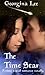 The Time Star: Snowbound in the Past. A Time Travel Romance