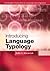 Introducing Language Typology (Cambridge Introductions to Language and Linguistics)