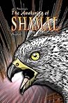 The Awakening of Shamal. No time to waste! (Chapter 1)