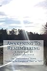 Awakening To Reme...