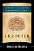 1 & 2 Peter (Brazos Theological Commentary on the Bible): A Theological Bible Commentary on 1 & 2 Peter from Leading Contemporary Theologians - BTC