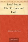 Israel Potter His Fifty Years of Exile Book cover for Israel Potter His Fifty Years of Exile