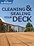 Cleaning and Sealing Your Deck