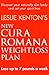 New Cura Romana Weightloss Plan