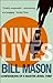 Nine Lives by Bill Mason