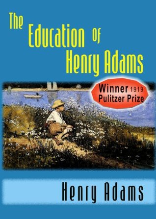 The Education of Henry Adams