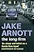 The Long Firm by Jake Arnott The Long Firm by Jake Arnott