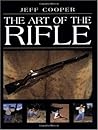 The Art Of The Rifle