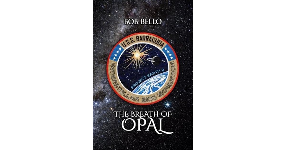 The Breath Of Opal By Bob Bello - 