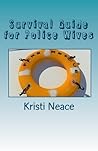 Survival Guide for Police Wives