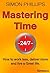 Mastering Time 24/7: How to...
