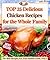 Top 35 Delicious Chicken Recipes for the Whole Family by Julie  Brown