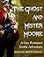 The Ghost and Mister Moore