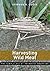 Harvesting Wild Meat: the S...