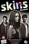 Skins: The Novel